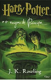 Harry Potter e o Enigma do PrÃncipe
Harry Potter e o Enigma do PrÃncipe