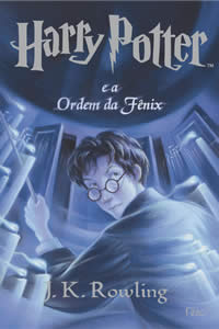 Harry Potter e a Ordem da Fênix
Harry Potter e a Ordem da Fênix