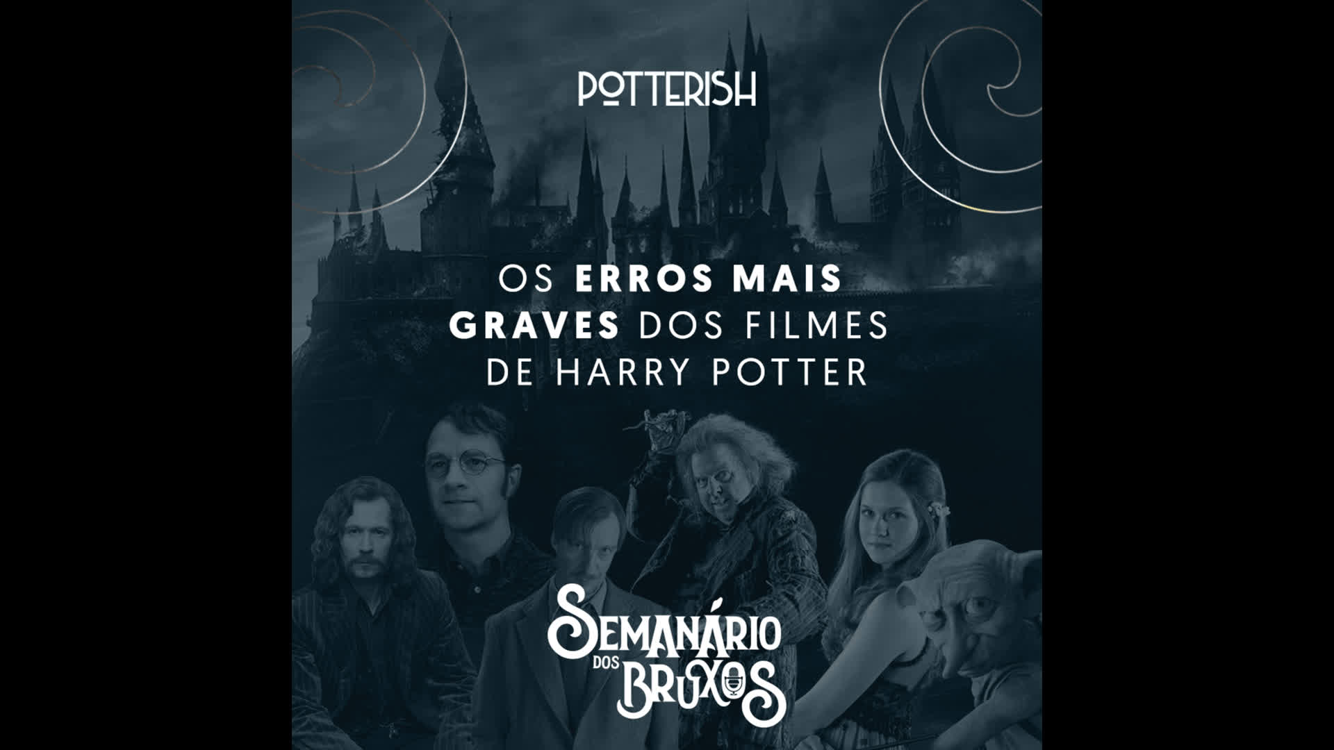 #1: Os erros mais graves dos filmes de Harry Potter