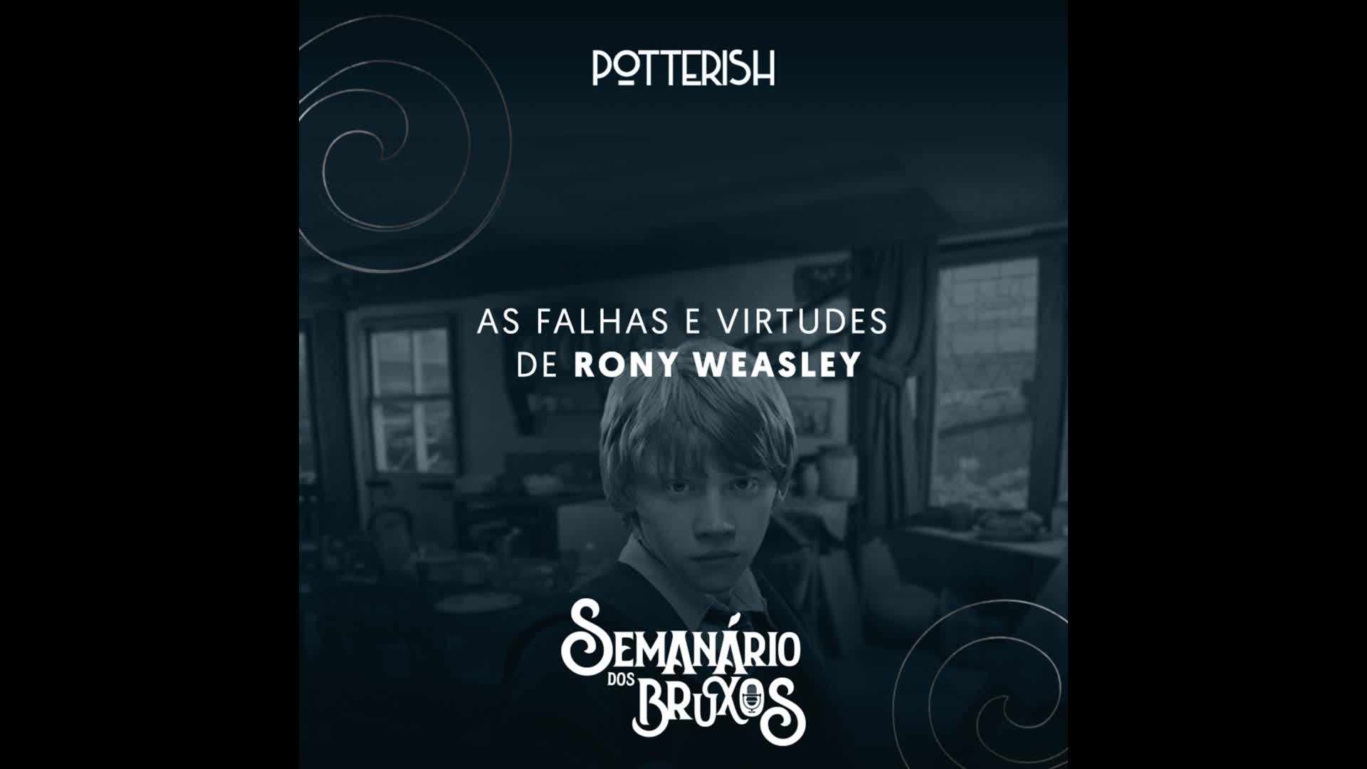#15: As falhas e virtudes de Rony Weasley, com Kajila Finori